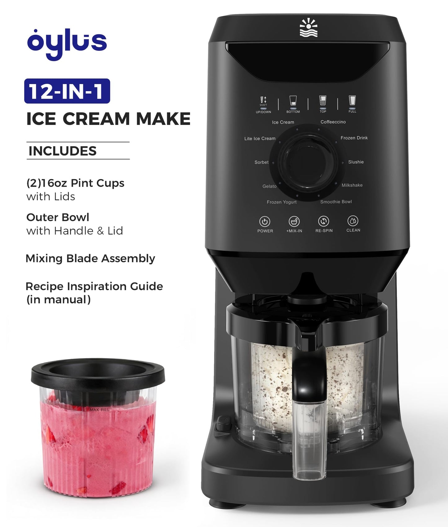 Oylus 12-in-1 Ice-Cream Maker Machine - 11 Preset Programs & Self-Cleaning, Healthy Frozen Yogurt Maker for Gelato, Slushies, Sorbet, Mix-ins & More, Includes (2) Pint Containers for Home & Party