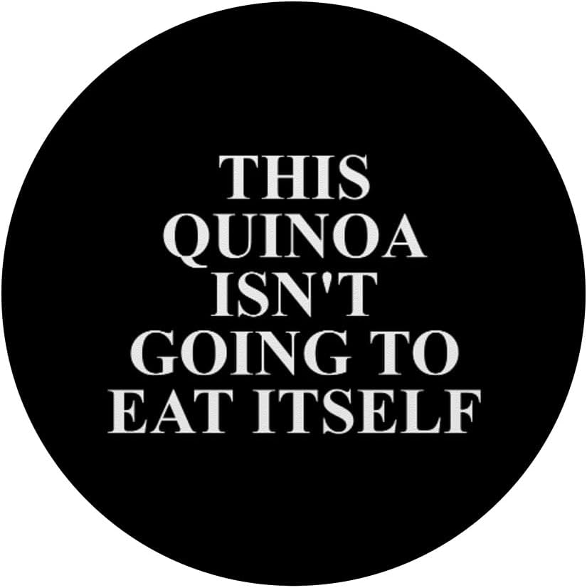 Cool Quinoa Humor Quote Merch Quinoa Apparel - Funny Quinoa Lover Novelty Design PopSockets Adhesive PopGrip