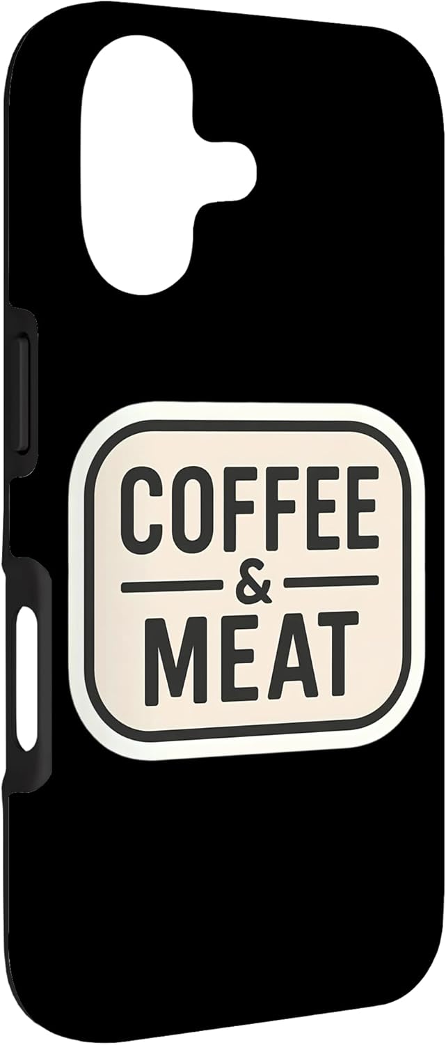 Coffee And Meat Carnivore Paleo Keto Diet Merch 17 Coffee and Meat Carnivore Paleo Keto Diet Ketogenic Low Carb Case