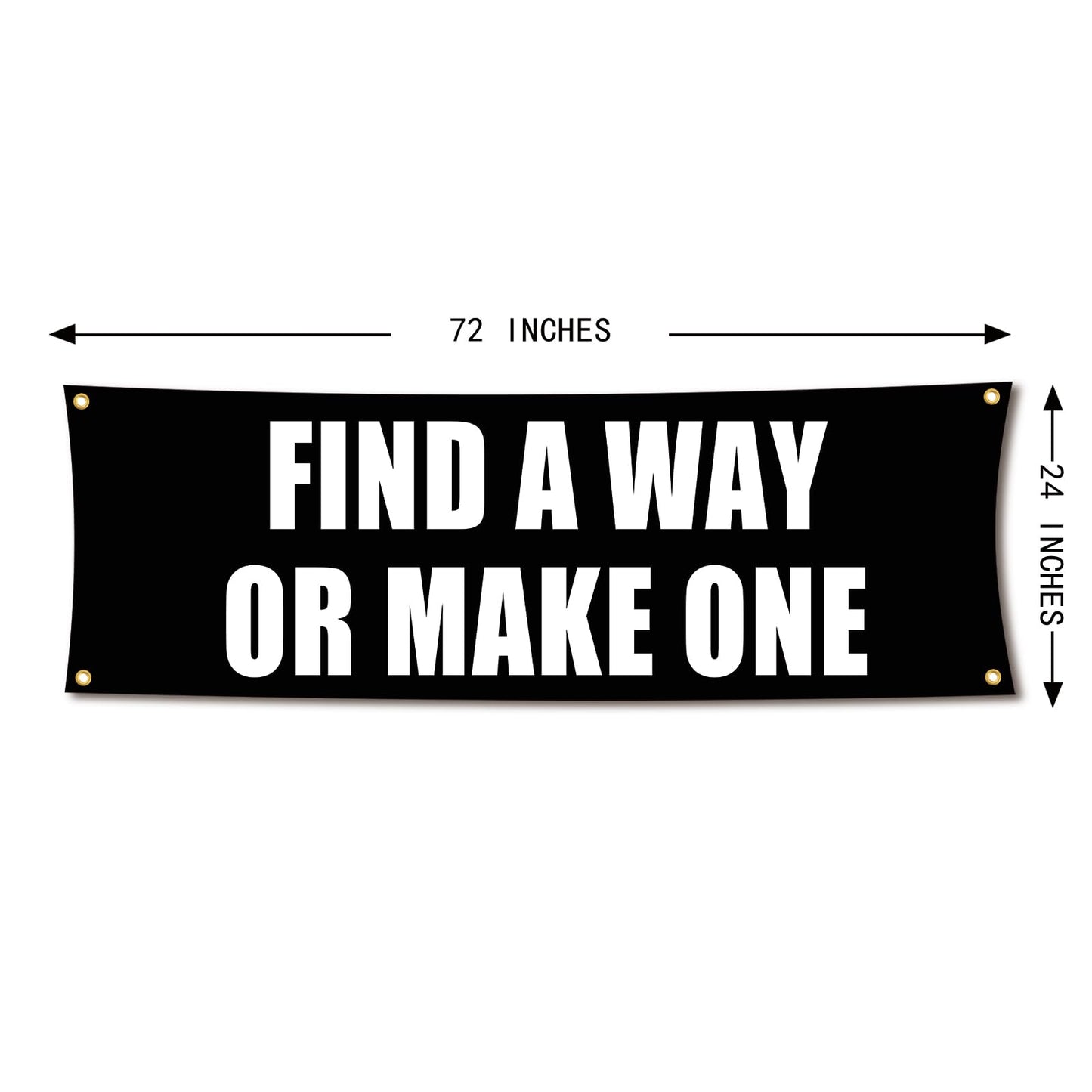 NJCBEIKX Motivational Gym Flag Banner - Find a Way or Make One - 72x24 Inches Home & Garage Gym Wall Decor with 4 Brass Grommets for Easy Hanging