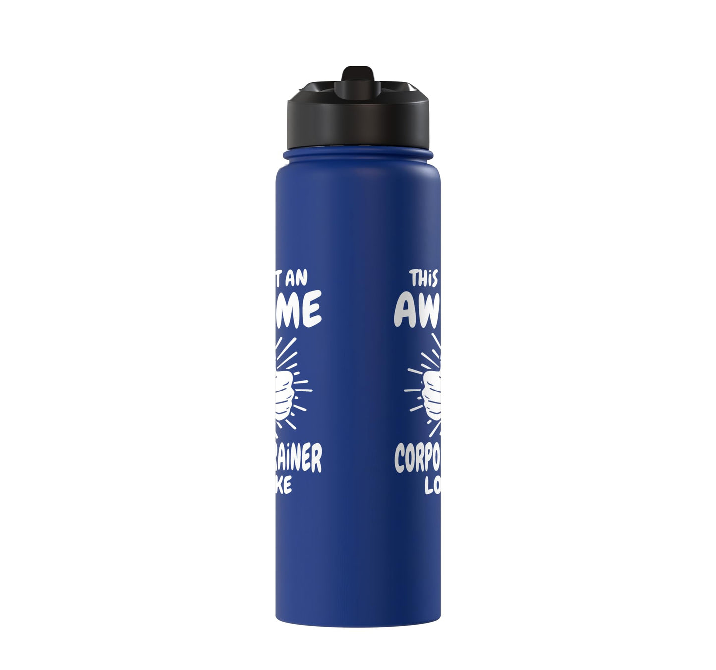 Awesome Corporate Trainer Stainless Steel Insulated Water Bottle