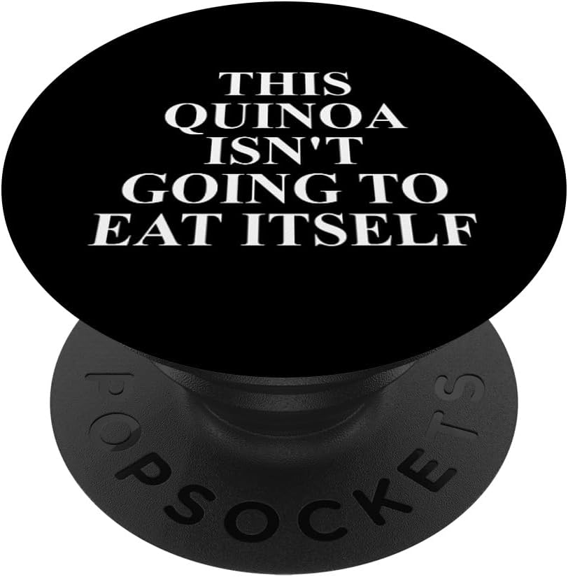 Cool Quinoa Humor Quote Merch Quinoa Apparel - Funny Quinoa Lover Novelty Design PopSockets Adhesive PopGrip