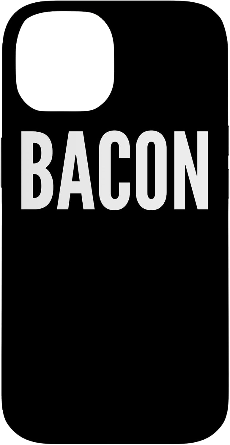 Bacon Funny 14 Bacon Lover Funny - Bacon Case for iPhone