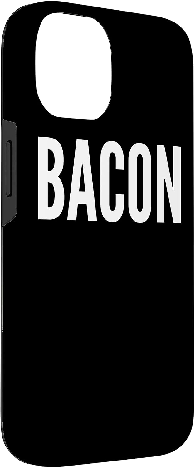 Bacon Funny 14 Bacon Lover Funny - Bacon Case for iPhone