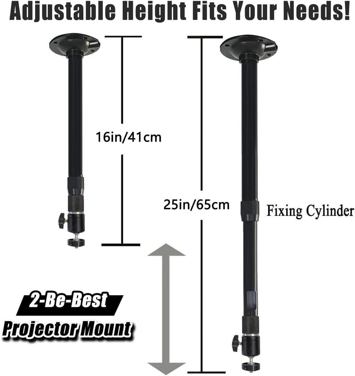 2-Be-Best 360 16 25.6 41 65cm Projector Mount Rotatable Projector Ceiling Mount Length to in / to Ceiling Projectors