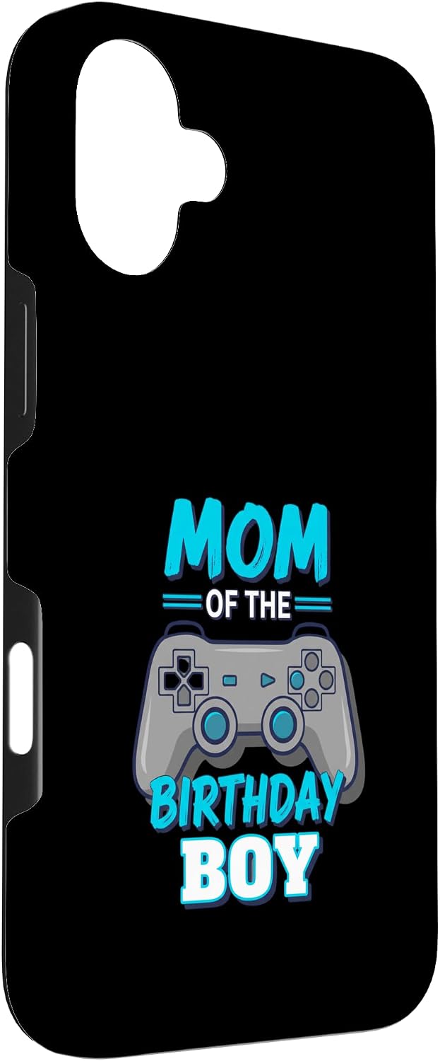 Birthday Gamer Mom 16 Mom of The Birthday Boy Gamer Controller Birthday Party Case for iPhone Plus