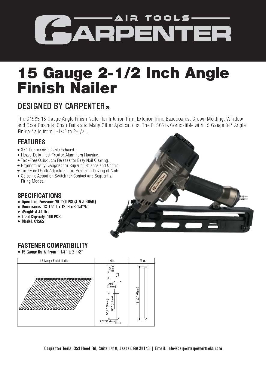 Carpenter C1565 15 Gauge Finish Nailer | Pneumatic | 15 Gauge Nails from 1-1/4 Inch up to 2-1/2 Inch | 34 Degree Angle Finish Nailer