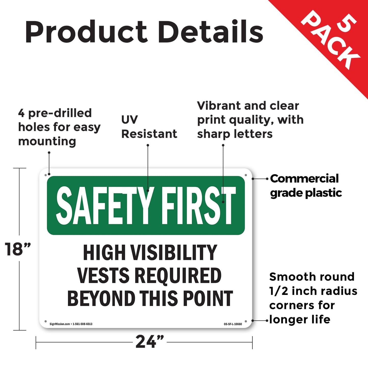High Visibility Vests Required Beyond This Point OSHA SAFETY FIRST Rigid Plastic Sign 24 Inch x 18 Inch - 5 Pack