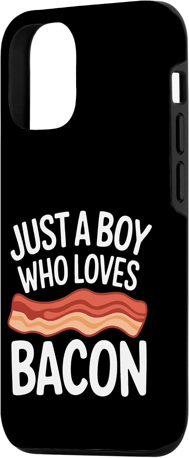 Bacon Meat Breakfast Bacons 12/12 Bacon Just A Boy Who Loves Bacon Case for iPhone Pro