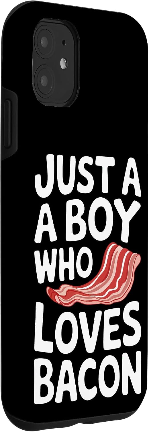 Bacon Meat Breakfast Bacons 11 Bacon Just A Boy Who Loves Bacon Case for iPhone
