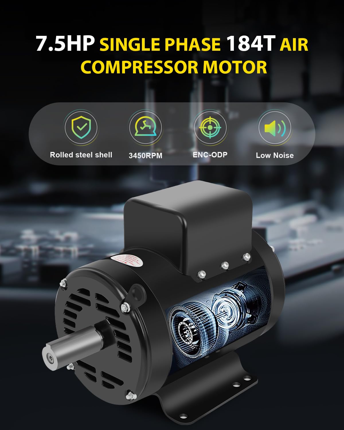 7.5 HP Air Compressor Motor Single Phase 184T Electric Motor 3450RPM 208V-230V 2Pole 1-1/8"Shaft Diameter CW/CCW ODP