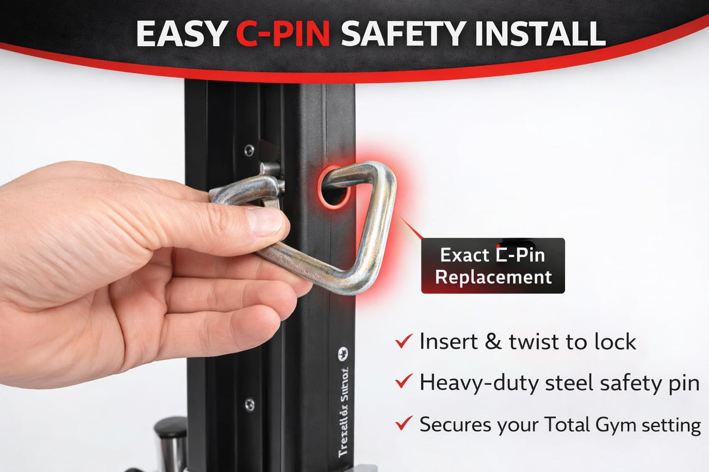 TreadLife Fitness Safety C-Pin Replacement for Total Gym Machine | Gym Pin for Height Adjustment | Compatible Total Gym Models: 1000, 1100, 1500, 1700, 1800, 1900, Club, Core, Elite, Pro, Ultra