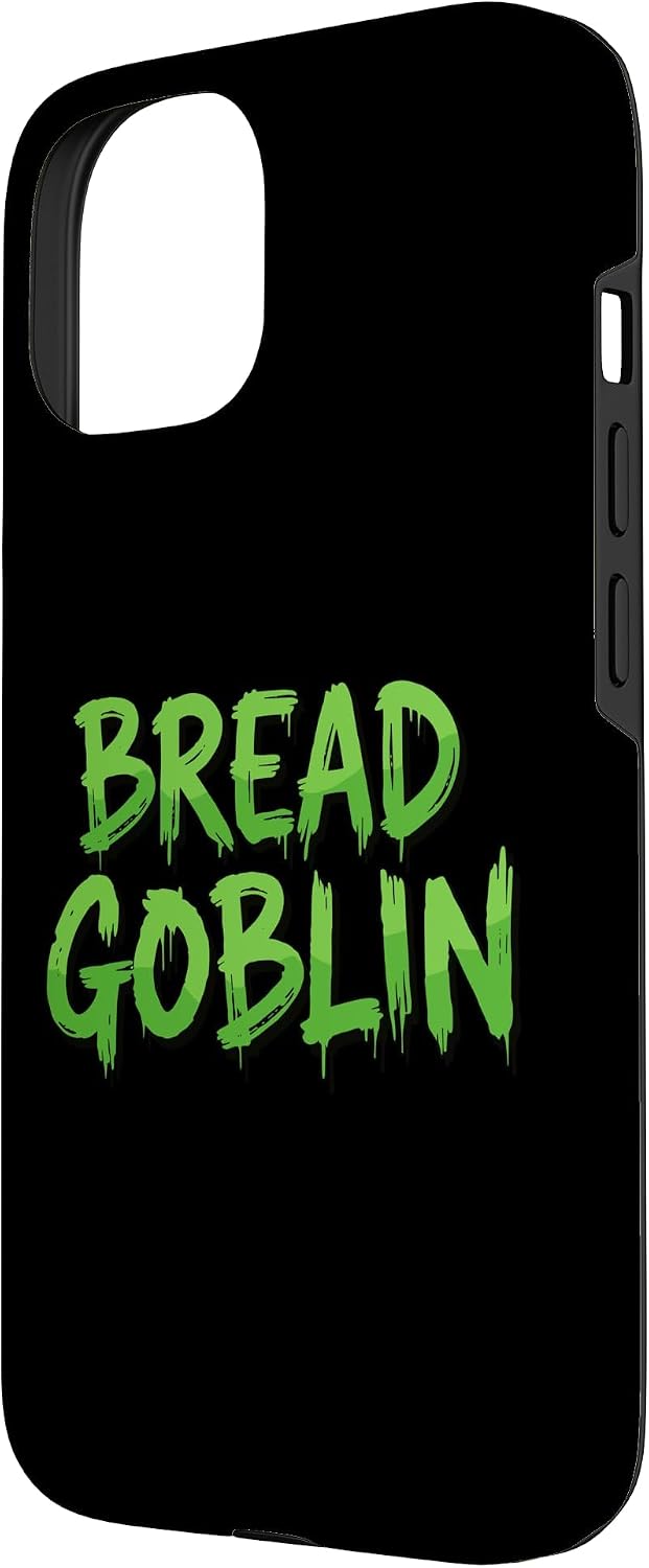 BREAD BAKERY GOBLINS 15 Bread Goblin Funny Fresh Bakery Baked Sandwich Baking Breads Case for iPhone