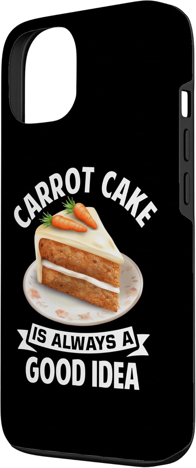 Carrot Cake Lover Dessert Pastry Designs 13 Dessert Carrot Cake Design for a Carrot Cake Eeater Case for iPhone