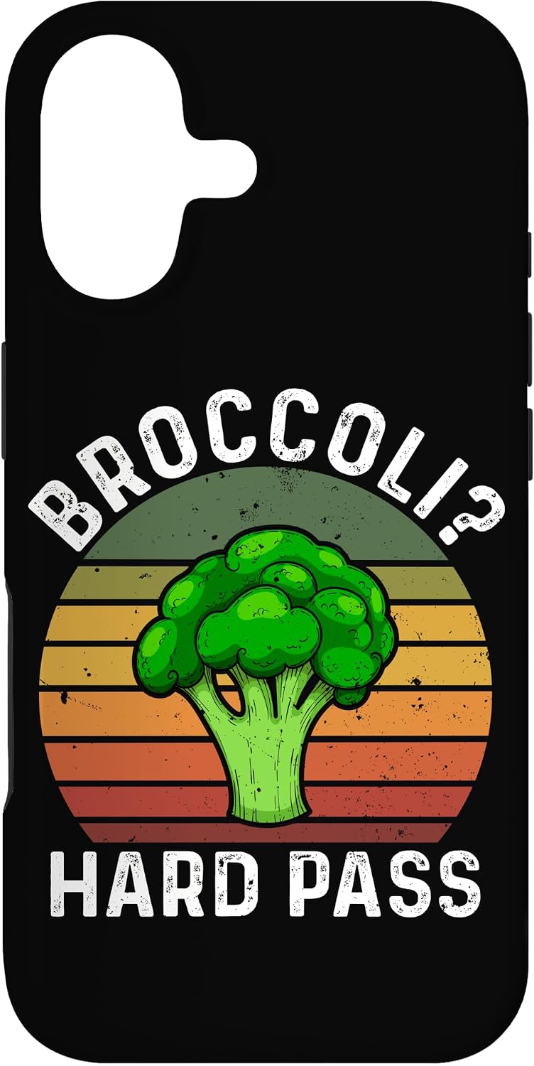 Anti Broccoli Humor Squad Broccoli? Hard Pass 17 Broccoli? Hard Pass Case for iPhone