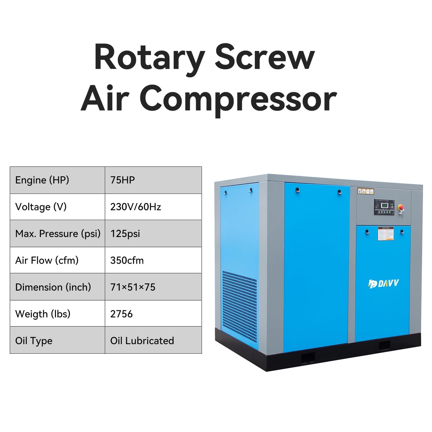 HPDAVV Rotary Screw Air Compressor 55KW 75HP 208-230V/60Hz/3-Phase Heavy Duty Stationary Industrial Air Compressed System 350CFM Max.Pressure 125PSI Commercial Air Compressor