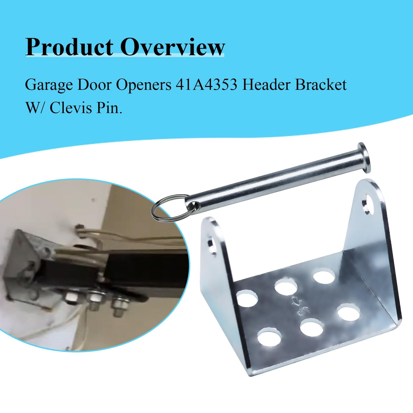 Garage Door Openers 41A4353 Header Bracket W/Clevis Pin, Fit for LiftMaster and Chamberlain, Craftsman Garage Door Openers, Also Known as: B5084, 211797, 062222, 041A4353, 41A4353-1