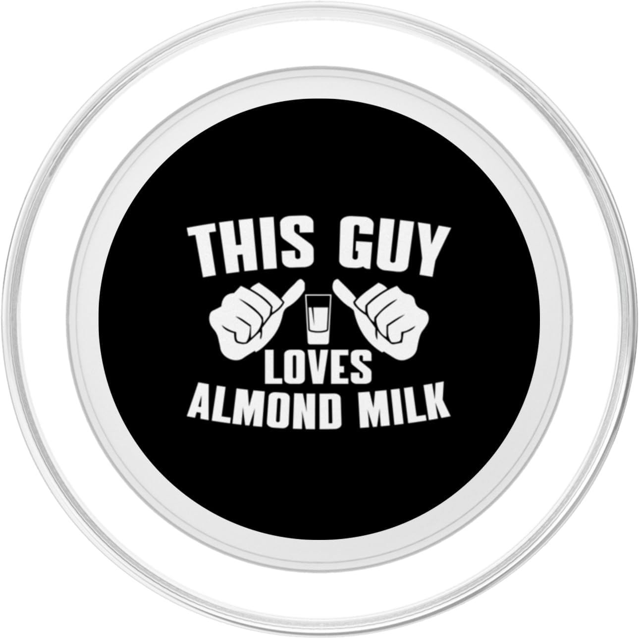 Almond Milk Designs Love Plant-Based Nut Milk This Guy Loves Almond Milk - Funny Dairy Free Milk For Men PopSockets