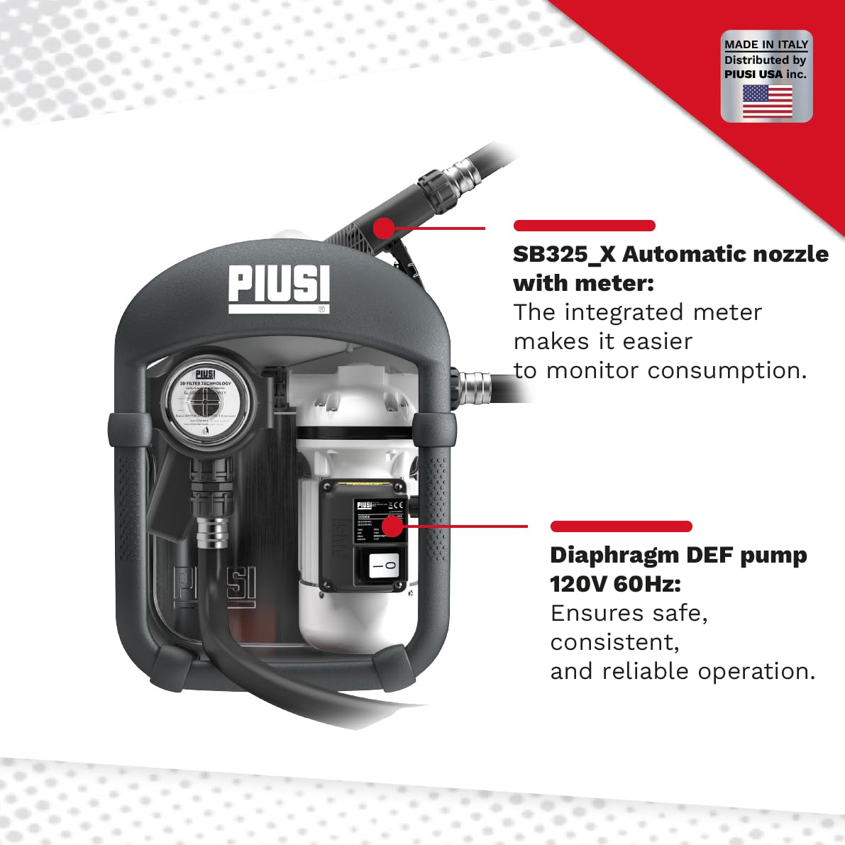 Piusi THREE25 DEF Transfer Pump Kit 9 GPM Equipped with Filter, 19 ft Discharge Hose, Automatic Nozzle with Meter Specifically Designed for IBC Tanks (AC 120V)