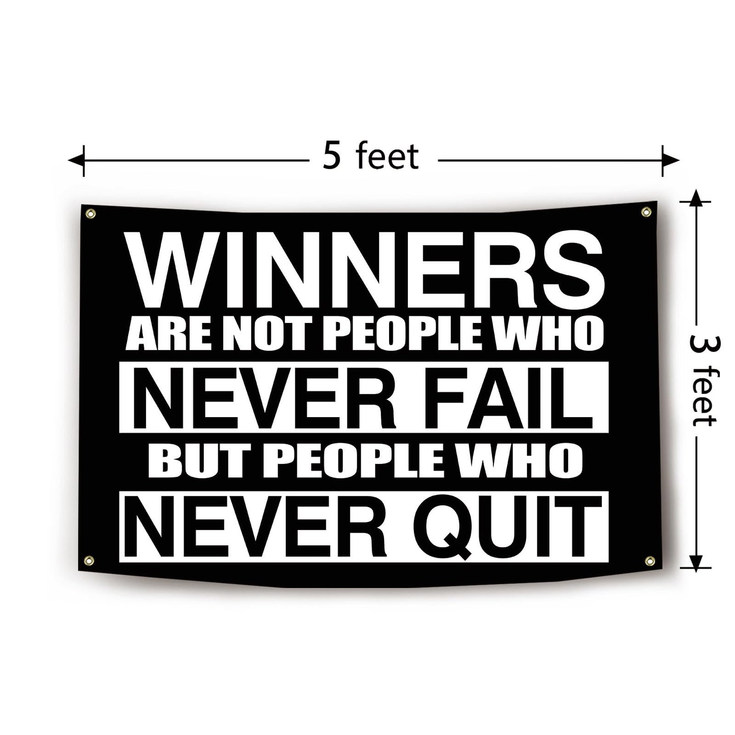 Winners Are Not People Who Never Fail Flag 3x5 Feet Inspirational Office Home Gym Dorm Wall Decor Banner with 4 Brass Grommets