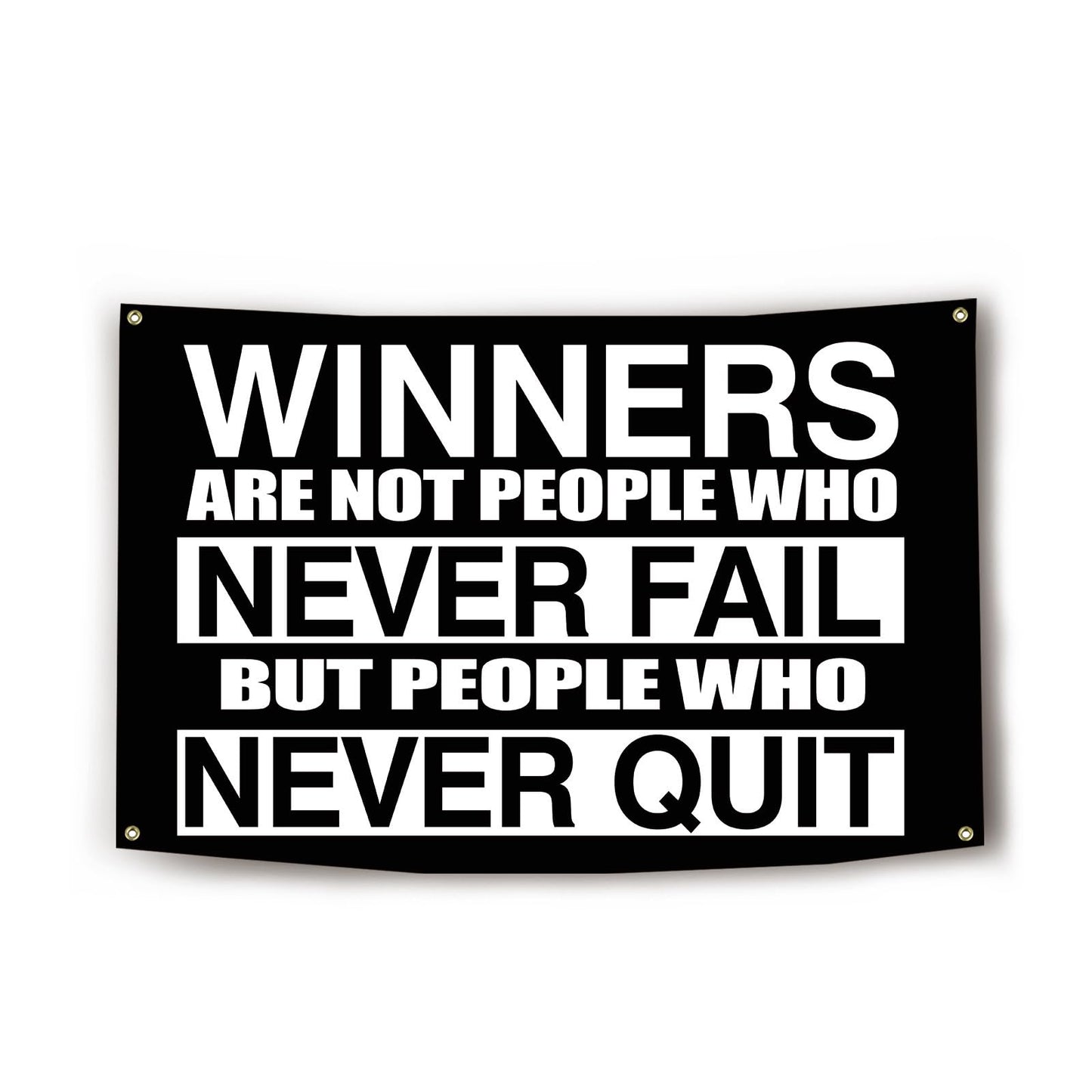 Winners Are Not People Who Never Fail Flag 3x5 Feet Inspirational Office Home Gym Dorm Wall Decor Banner with 4 Brass Grommets