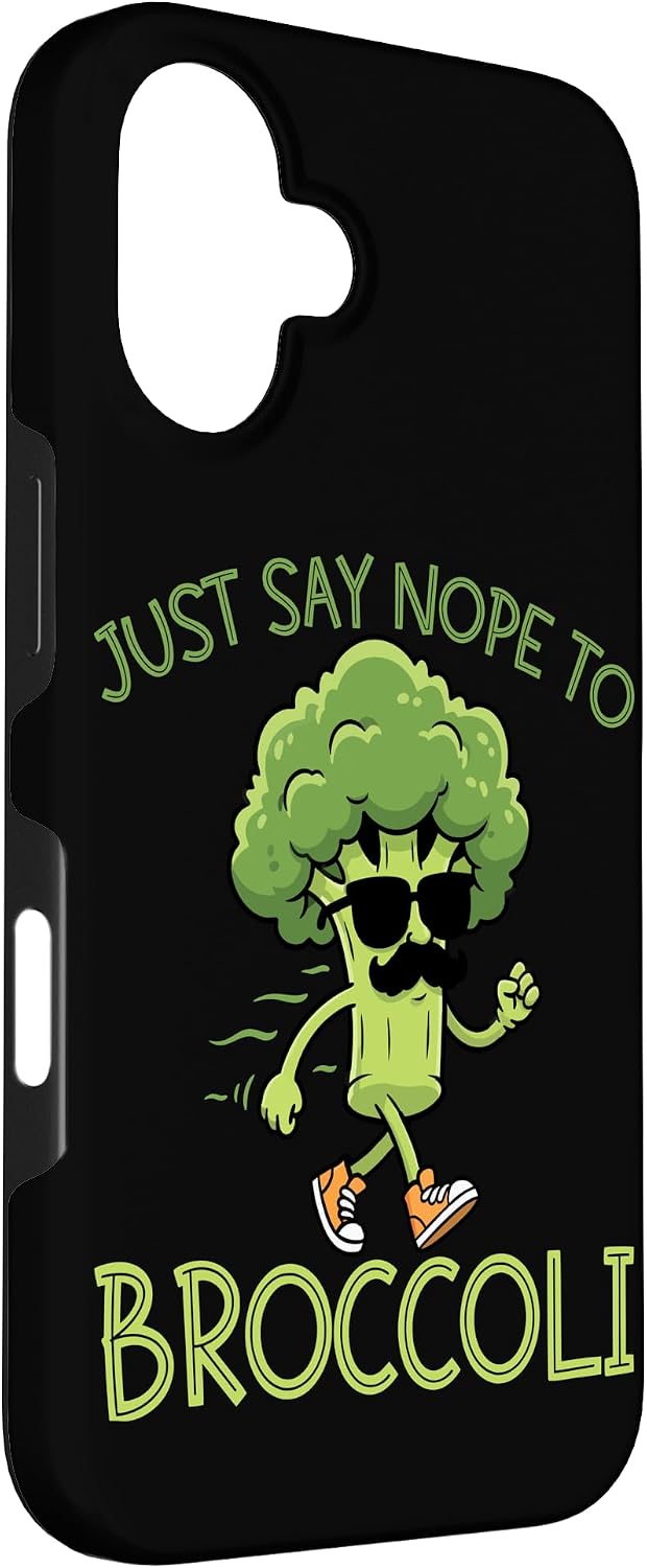 Broccoli Funny Vegetable Fun Anti Broccoli Joke 16 Just Say Nope to Broccoli Case for iPhone