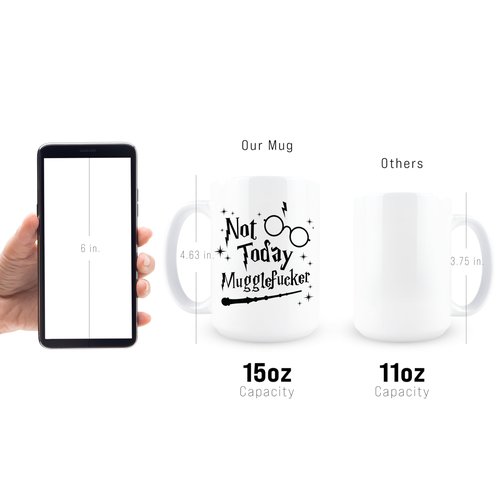 Hogg Not Today Mugglefucker Mug, 15 oz Ceramic Coffee Cup, Not Today Muggle Fucker Mug, Wizard Cup, Funny Swear Gifts, Sarcastic Gifts for Harry Fans