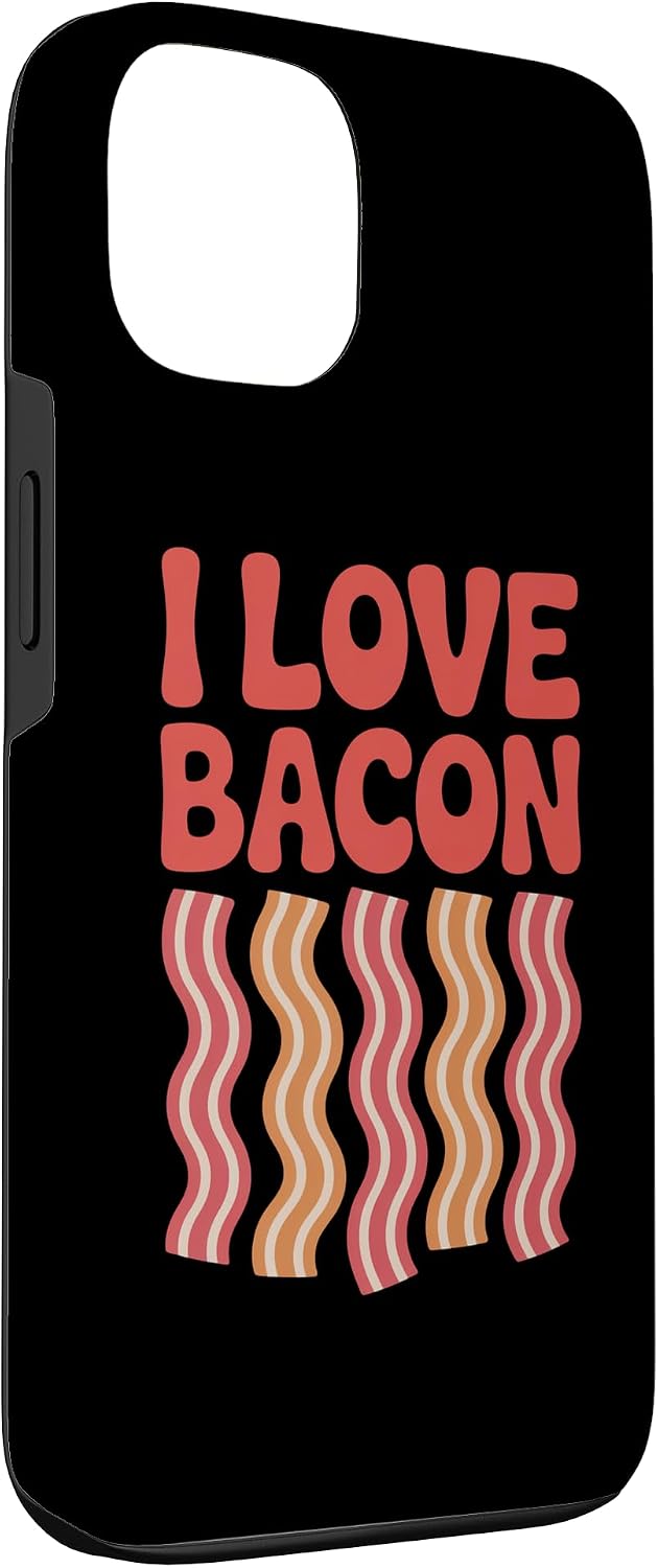 Bacon Lovers Enthusiasts Delight Humor 13 I Love Bacon Delicious Sizzling Humor Fun Case for iPhone