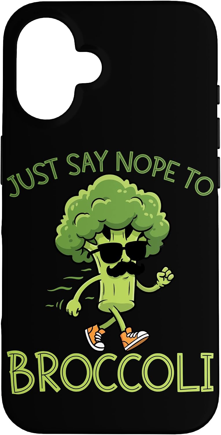 Broccoli Funny Vegetable Fun Anti Broccoli Joke 16 Just Say Nope to Broccoli Case for iPhone