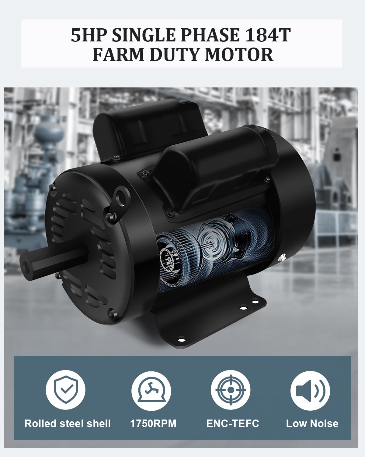 Air Compressor Motor 5HP Electric Motor 1750 RPM, Single Phase,184T Frame, 208V-230V, 1-1/8"Shaft Diameter Rolled Steel Shell 60HZ