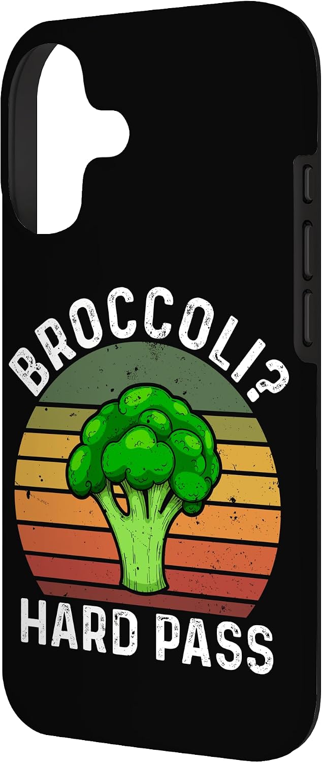 Anti Broccoli Humor Squad Broccoli? Hard Pass 17 Broccoli? Hard Pass Case for iPhone