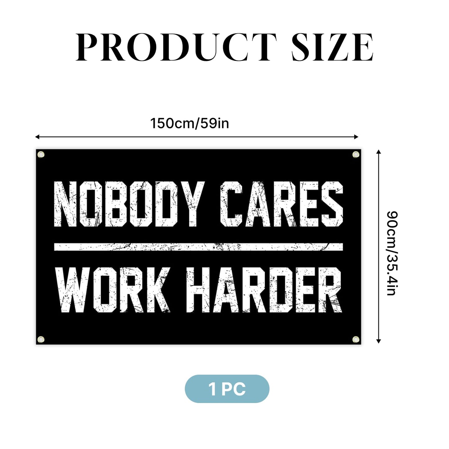 Nobody Cares Work Harder Motivational Gym Banner 3x5 Feet, Heavy Duty Flag Tapestry with 4 Brass Gaskets, Inspirational Fitness Motivational Wall Decor for Home Gym, Workout Room & Fitness Studio Wall Art