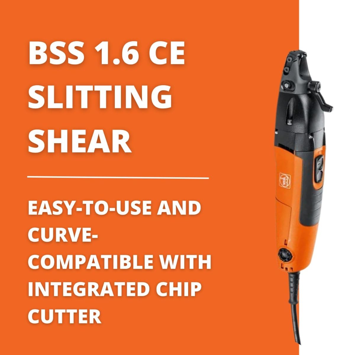 Fein Slitting Shear with Integrated Chip Cutter for Distortion-Free Cutting - Cuts Up to 16 Gauge, Open-Front Head, QuickIn System, Variable Speed, 16 ft Cable - BSS 1.6 CE - 72303261090
