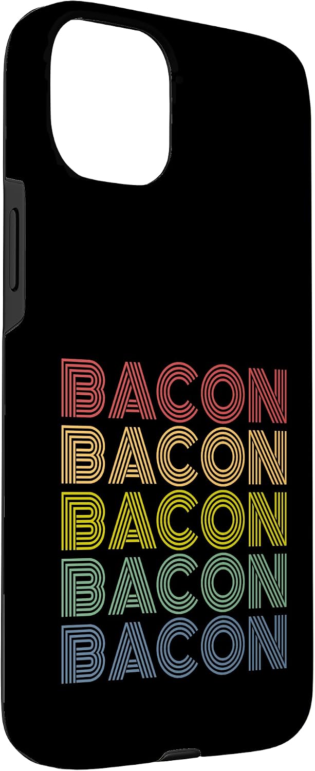 Bacon Lover Tees 70s 15 Bacon Bacon Bacon Retro Vintage Funny Breakfast Case for iPhone Plus