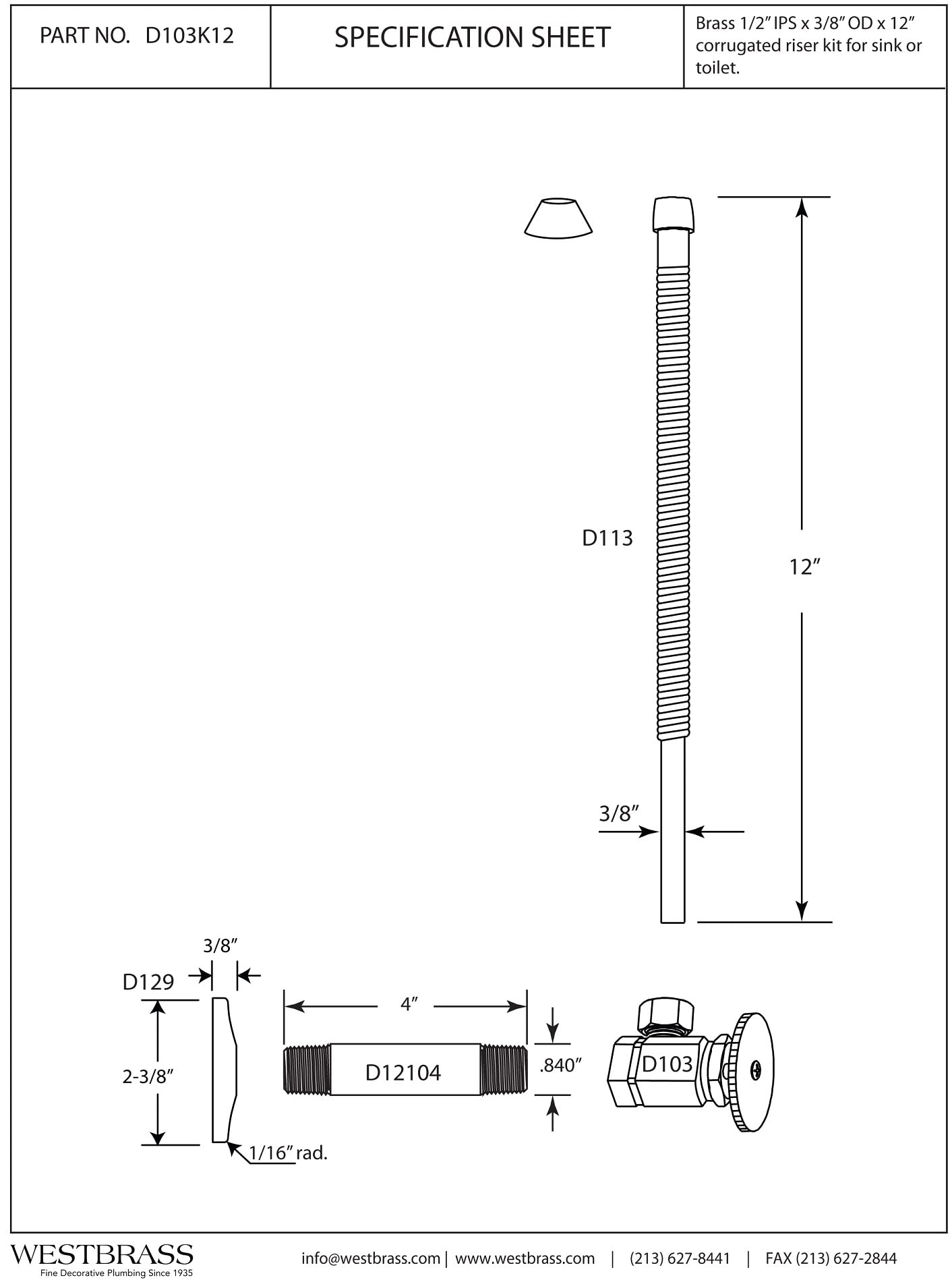 Westbrass D103K12-6-01 1/2" IPS x 3/8" OD x 12" Corrugated Riser Supply Line Kit with Round Handle Angle Supply Shut Off Valve for Faucet and Toilet, Polished Brass (6-Pack)