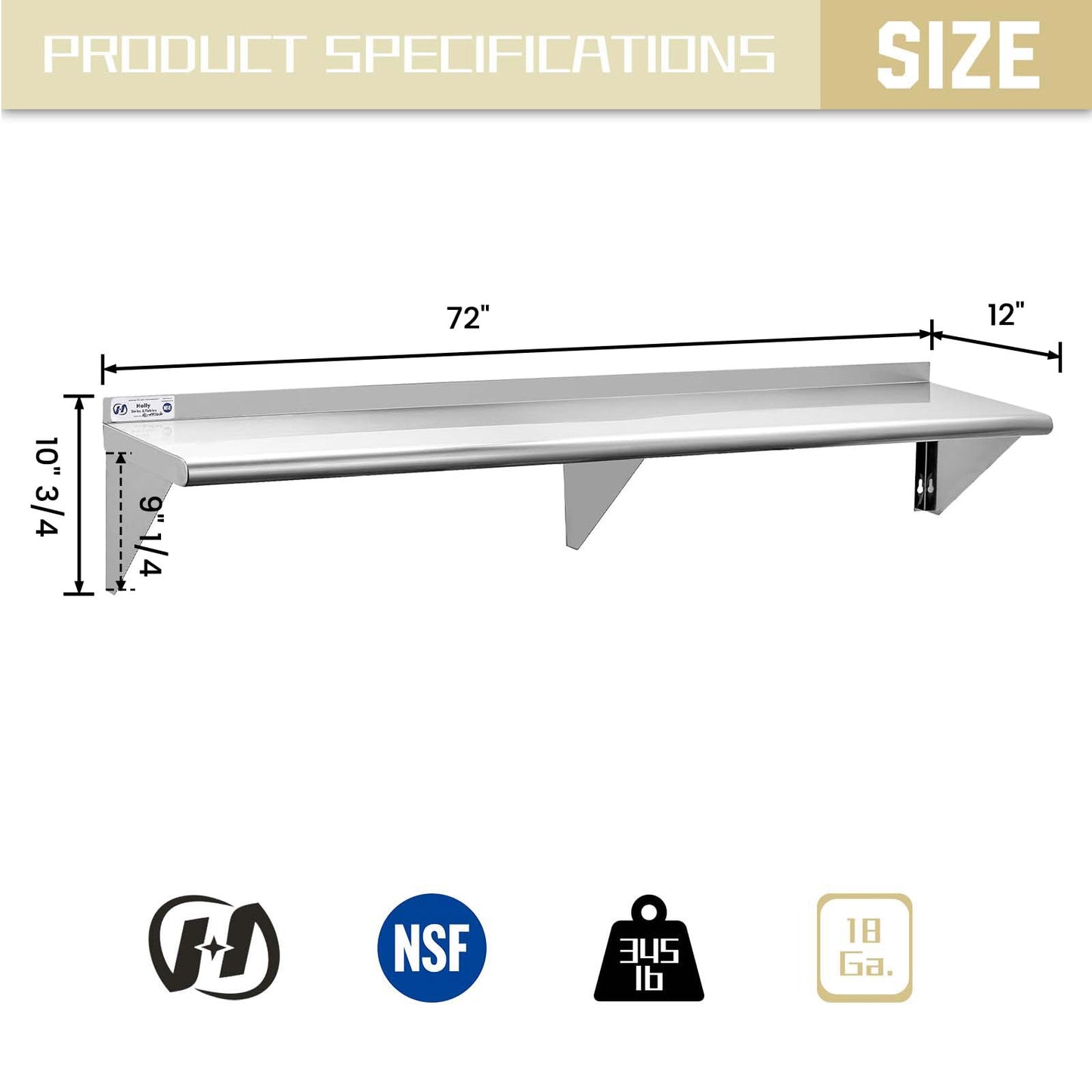 Hally Stainless Steel Shelf 12 x 72 Inches 345 lb, NSF Commercial Wall Mount Floating Shelving for Restaurant, Kitchen, Home and Hotel