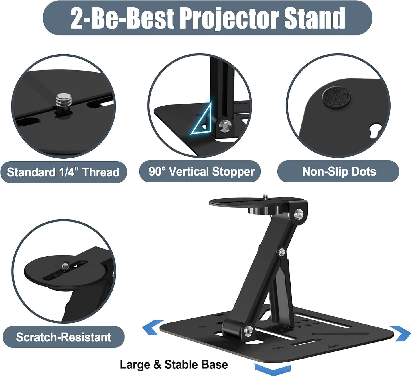 2-Be-Best 1/4" Desktop Projector Stand, Screw Foldable Desk / Wall / Ceiling Projectors Mount Stand, Adjustable Mini