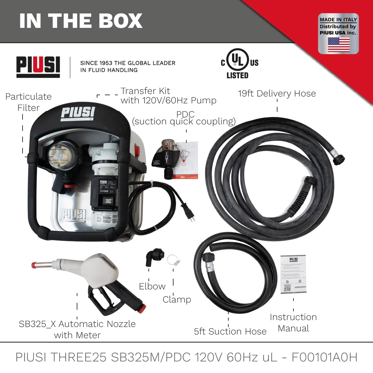 Piusi THREE25 DEF Transfer Pump Kit 9 GPM Equipped with Filter, 19 ft Discharge Hose, Automatic Nozzle with Meter Specifically Designed for IBC Tanks (AC 120V)