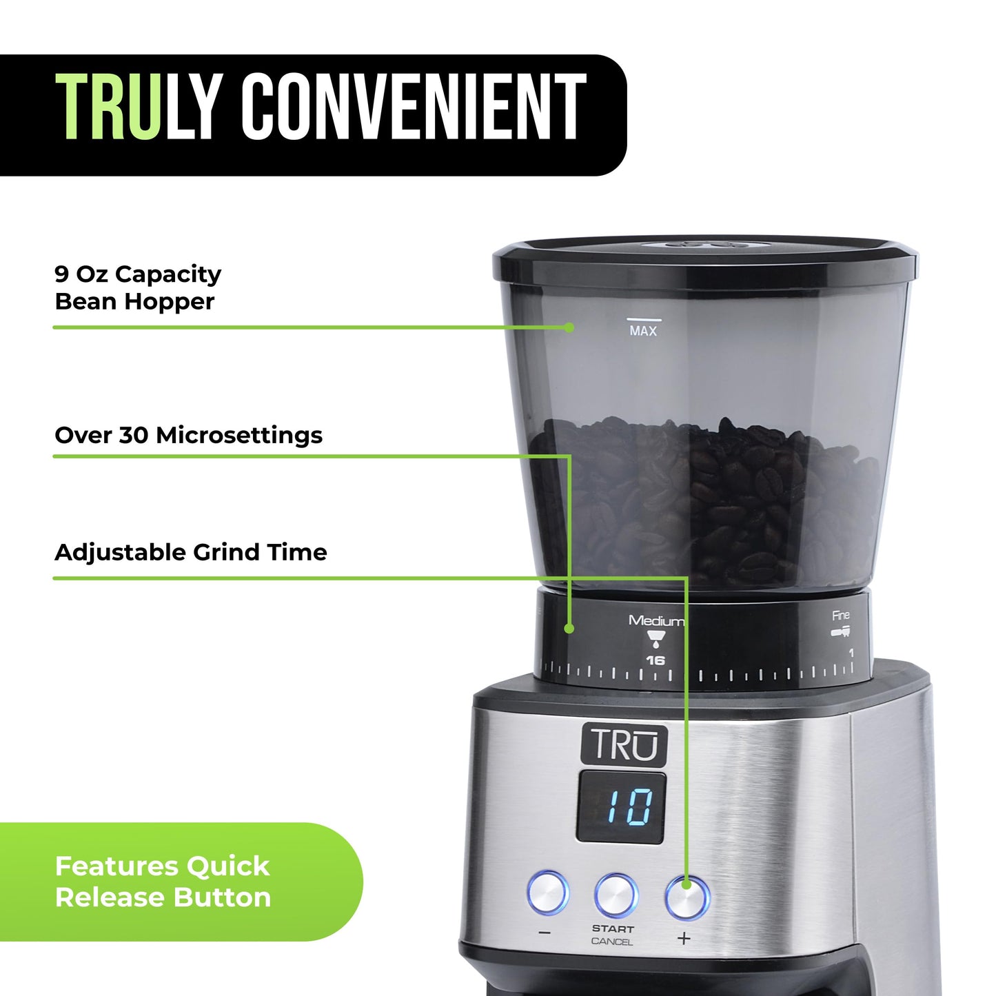 TRU Conical Burr Grinder - Precision Coffee Bean Grinder with 30 Grind Settings - Adjustable Grind Time & Digital Countdown - 9 oz Bean Hopper for Espresso & Drip Coffee