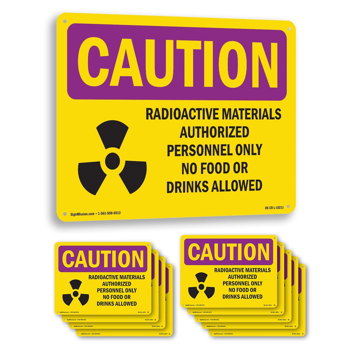 Radioactive Materials Authorized With Symbol OSHA Caution Radiation Aluminum Sign 24 Inch x 18 Inch - 10 Pack