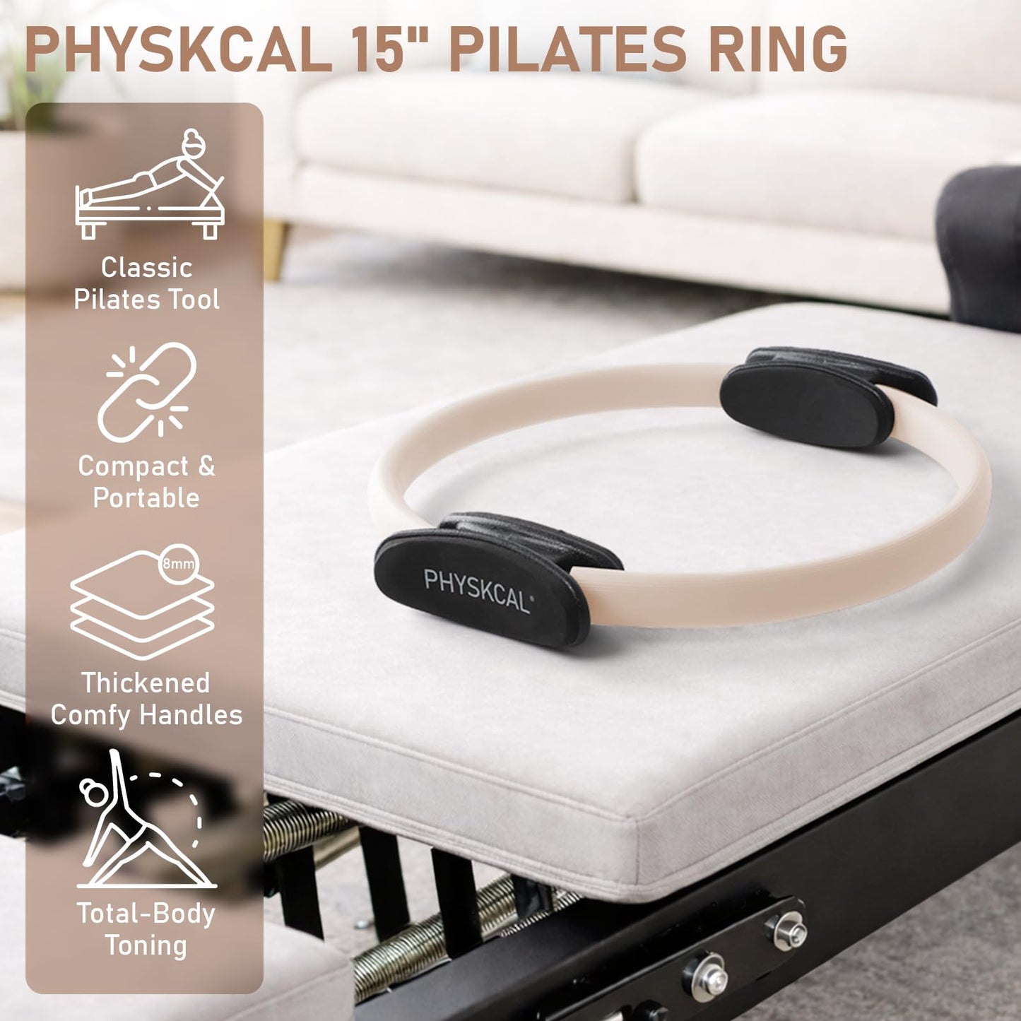 PhysKcal Pilates Ring, 15-Inch Magic Circle with Extra Thick Padded Handles, Pilates Equipment for Toning Inner Thighs, Arms and Strengthening Cores- Workout Guide Included (Nude)