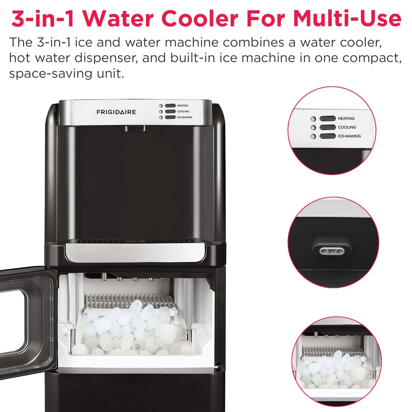 Frigidaire 3-in-1 Hot or Cold Top-Load Water Cooler Dispenser, 5 Gal Bottle, Built-in Bullet Ice Maker, Compact, Black