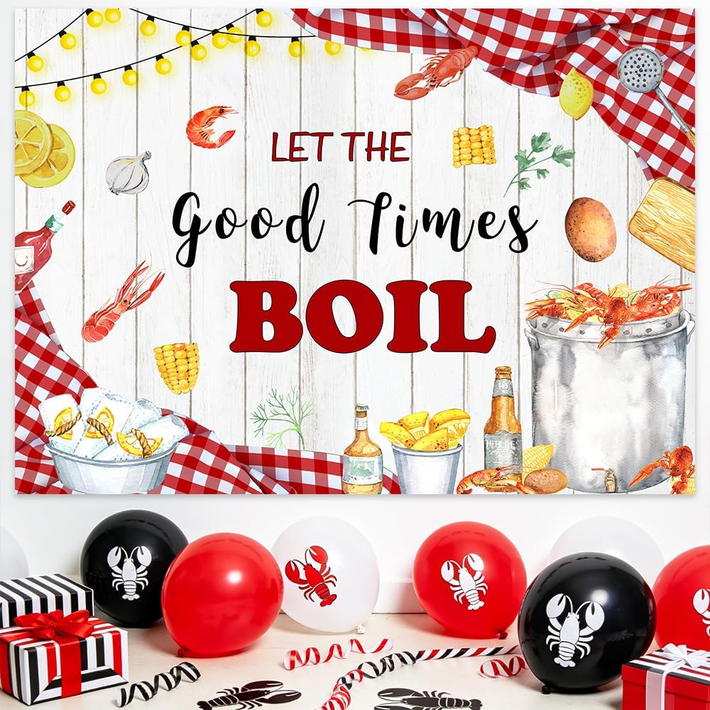 AIBIIN 7x5ft Let The Good Times Boil Backdrop Crawfish Boil Themed Birthday Backdrop Sea Lobster Birthday Party