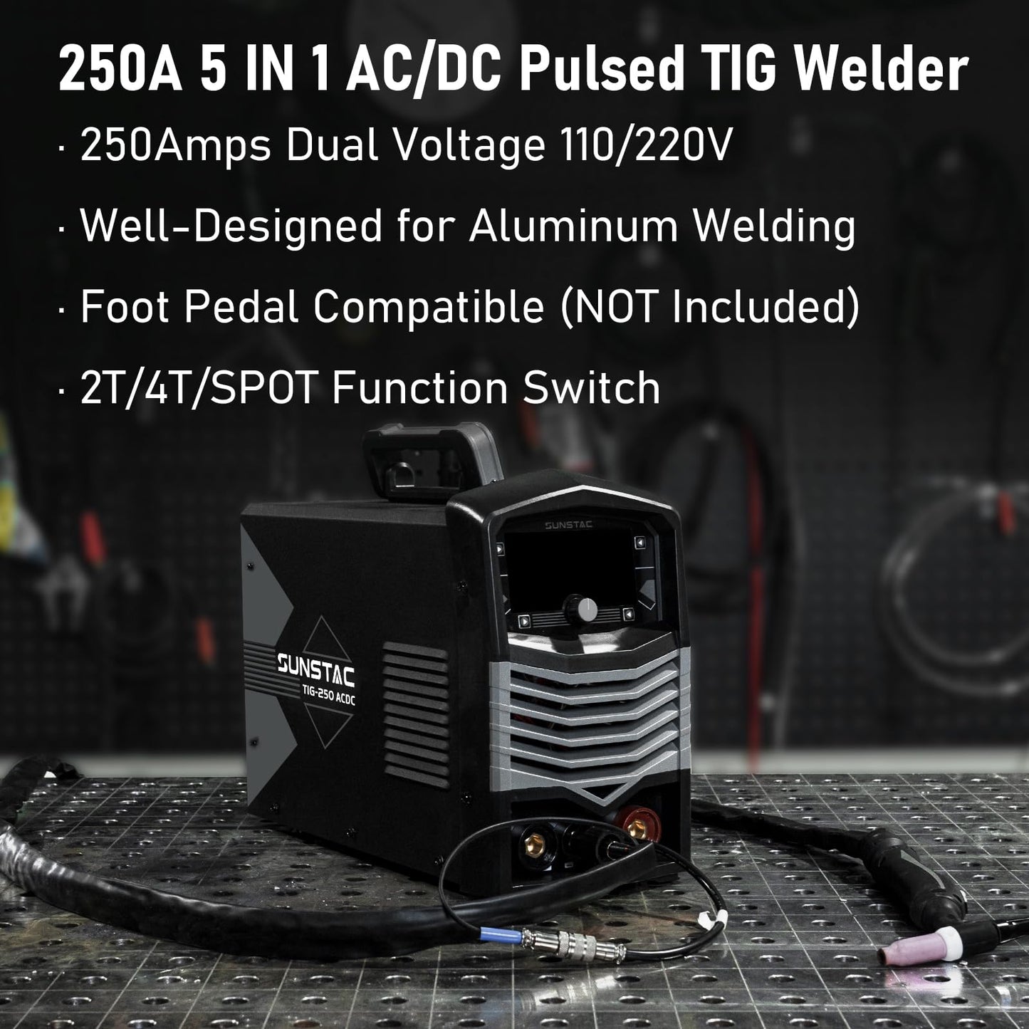 Sunstac 250A AC/DC Aluminum TIG Welder with Pulse, 110V/220V Dual Voltage TIG Welding Machine with DC TIG/AC TIG/Pulse TIG/SPOT TIG/Stick
