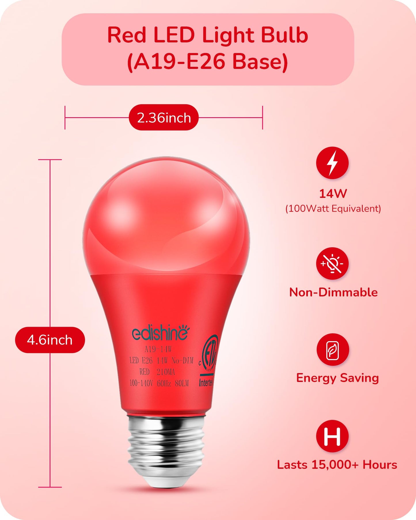 EDISHINE Red LED Light Bulbs, 100W Equivalent, E26 Base A19, 4 Pack, Plastic for Christmas Decoration