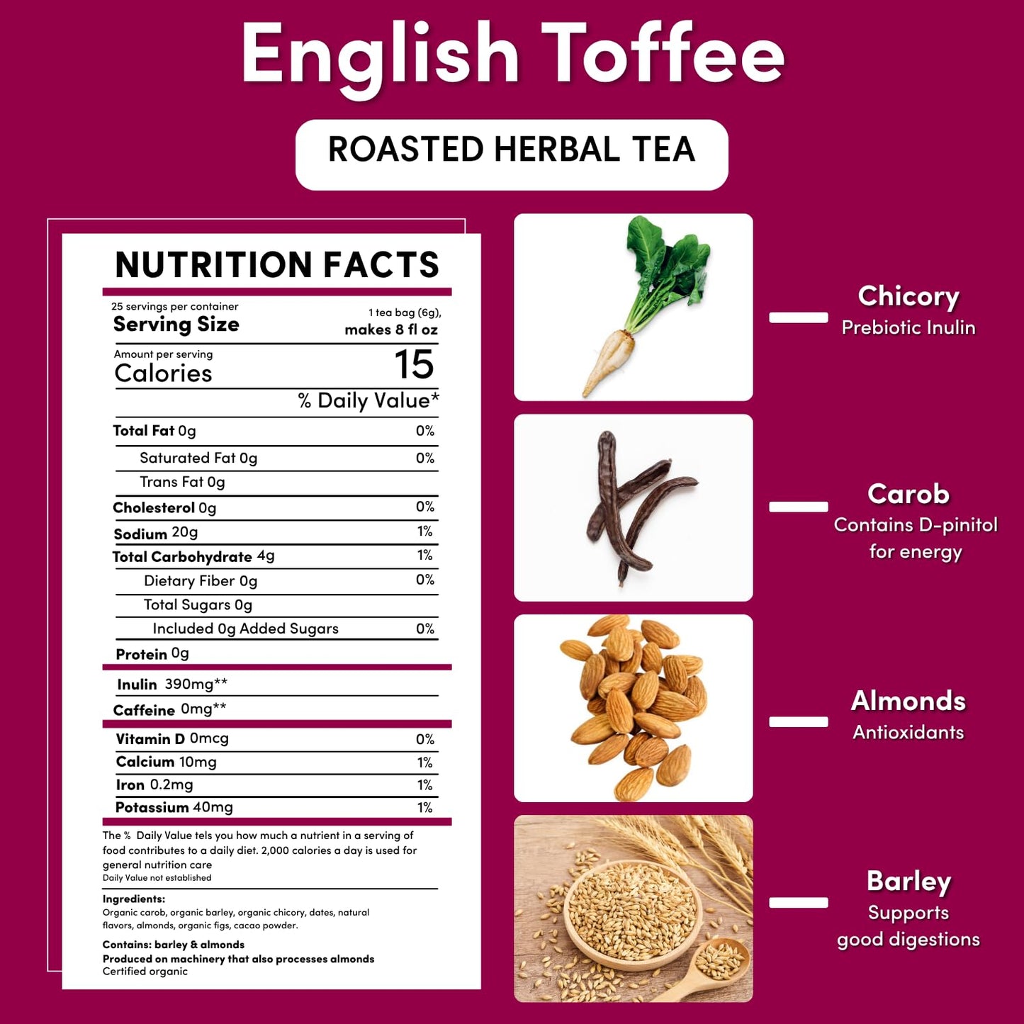 Teeccino English Toffee Herbal Tea - 25 Tea Bags - Rich & Roasted Herbal Tea That’s Caffeine Free & Prebiotic For Natural Energy & Good Digestion, 3 X More Herbs In Each Tea Bag