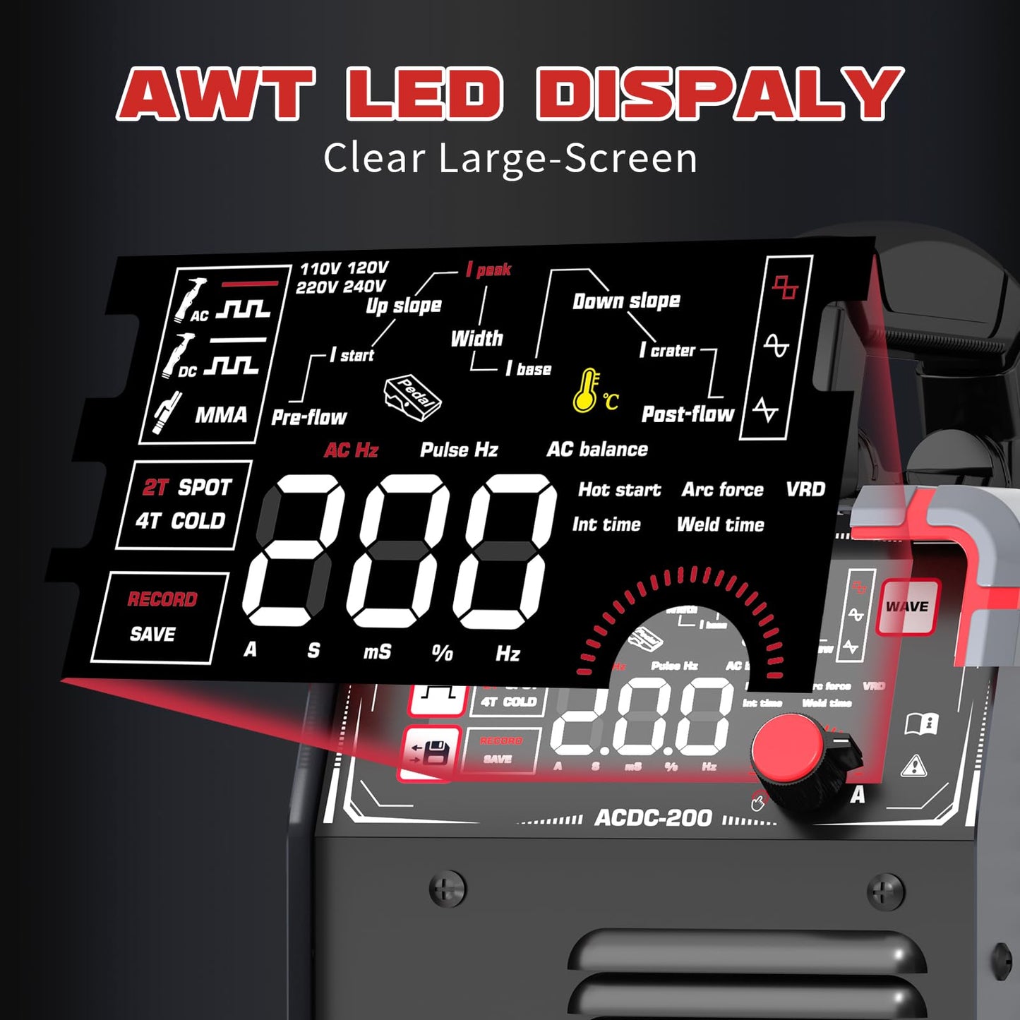 AWT AC/DC 200A TIG Welder Machine With Pulse,10 IN 1 Aluminum TIG Welder 110V/220V With LED Display,AC DC HF TIG/PULSED TIG/COLD TIG/SPOT TIG/STICK Welding Machine with 2T/4T