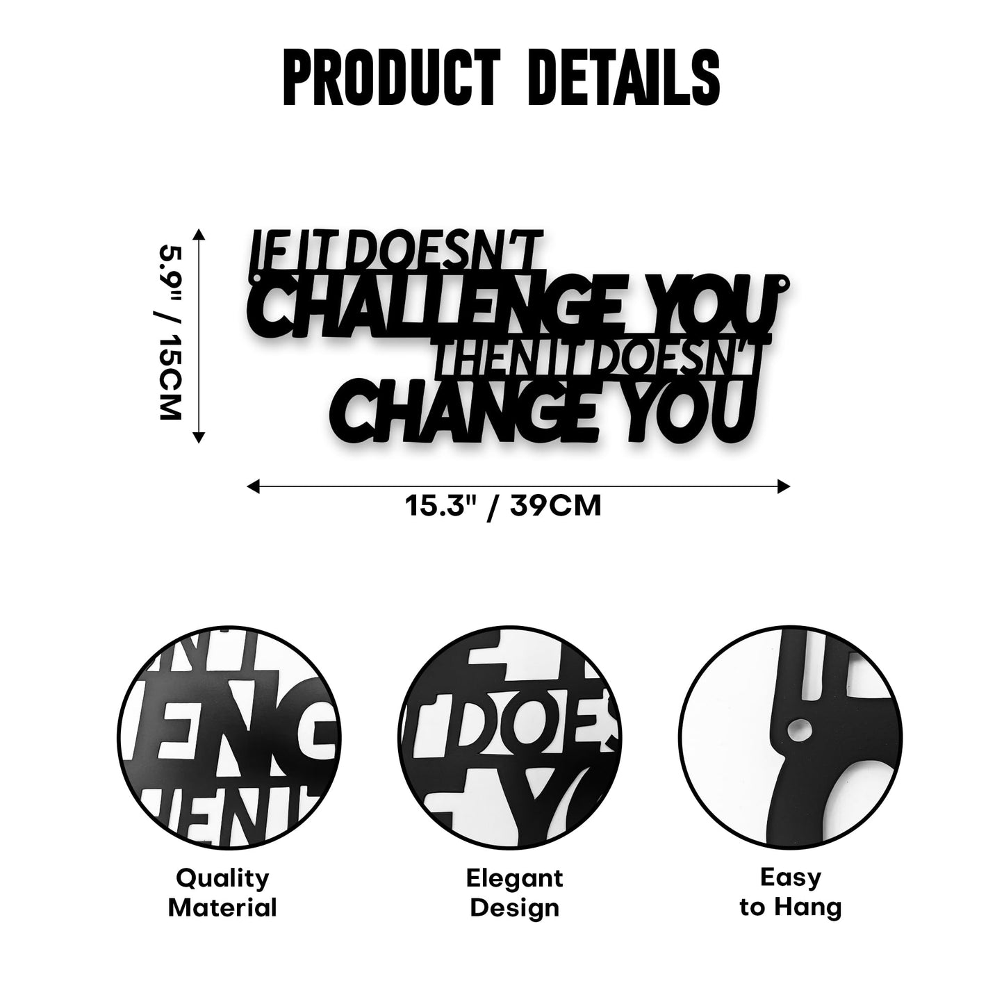 Xedatric If It Doesn't Challenge You Then It Doesn't Change You Metal Wall Art–Motivational Wall Decor for Home Gym,Office,or Fitness Spaces
