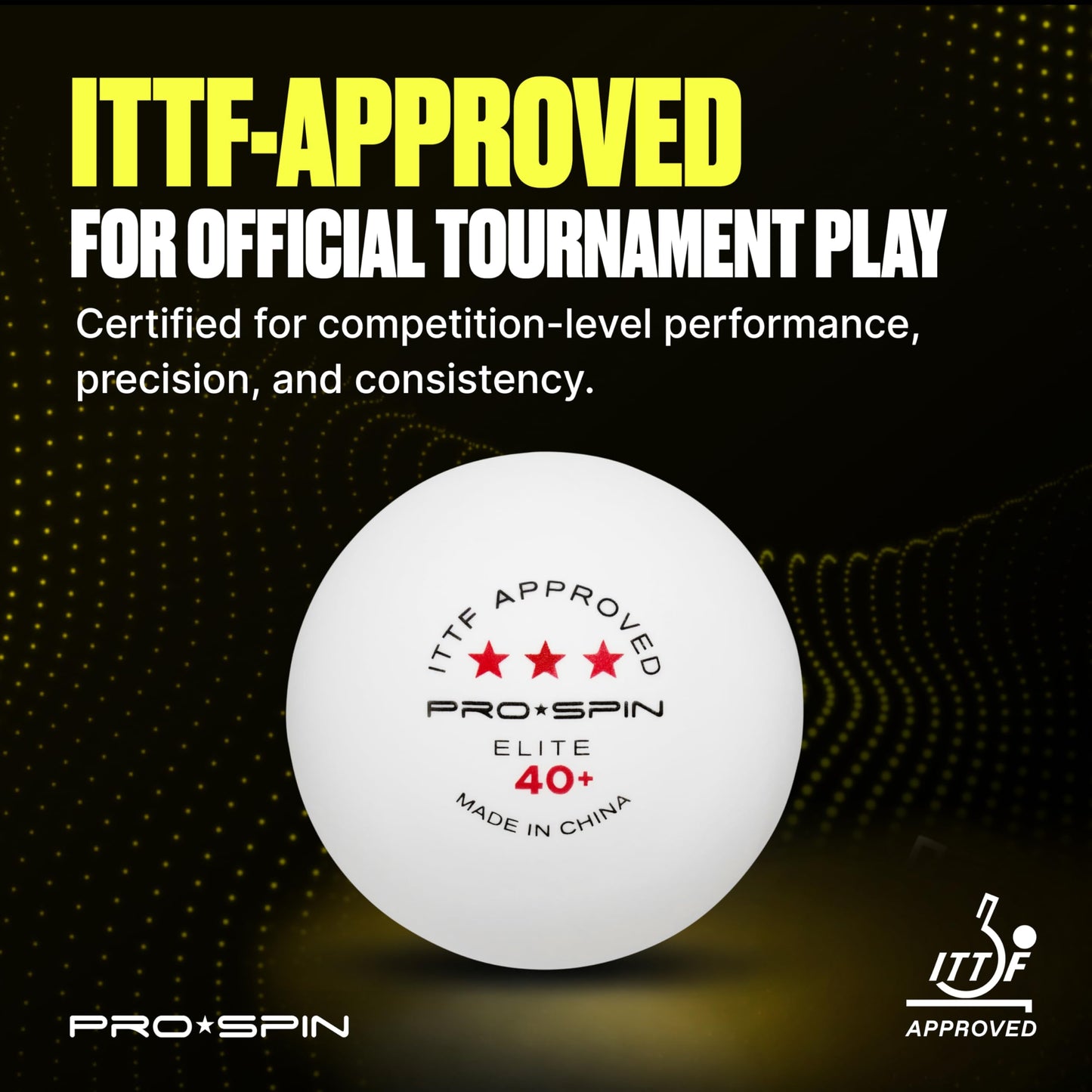 PRO-SPIN Ping Pong Balls – 3-Star ITTF-Approved Premium Table Tennis Balls | High-Performance 40+ ABS Professional Quality for Indoor & Outdoor Play (Pack of 3)