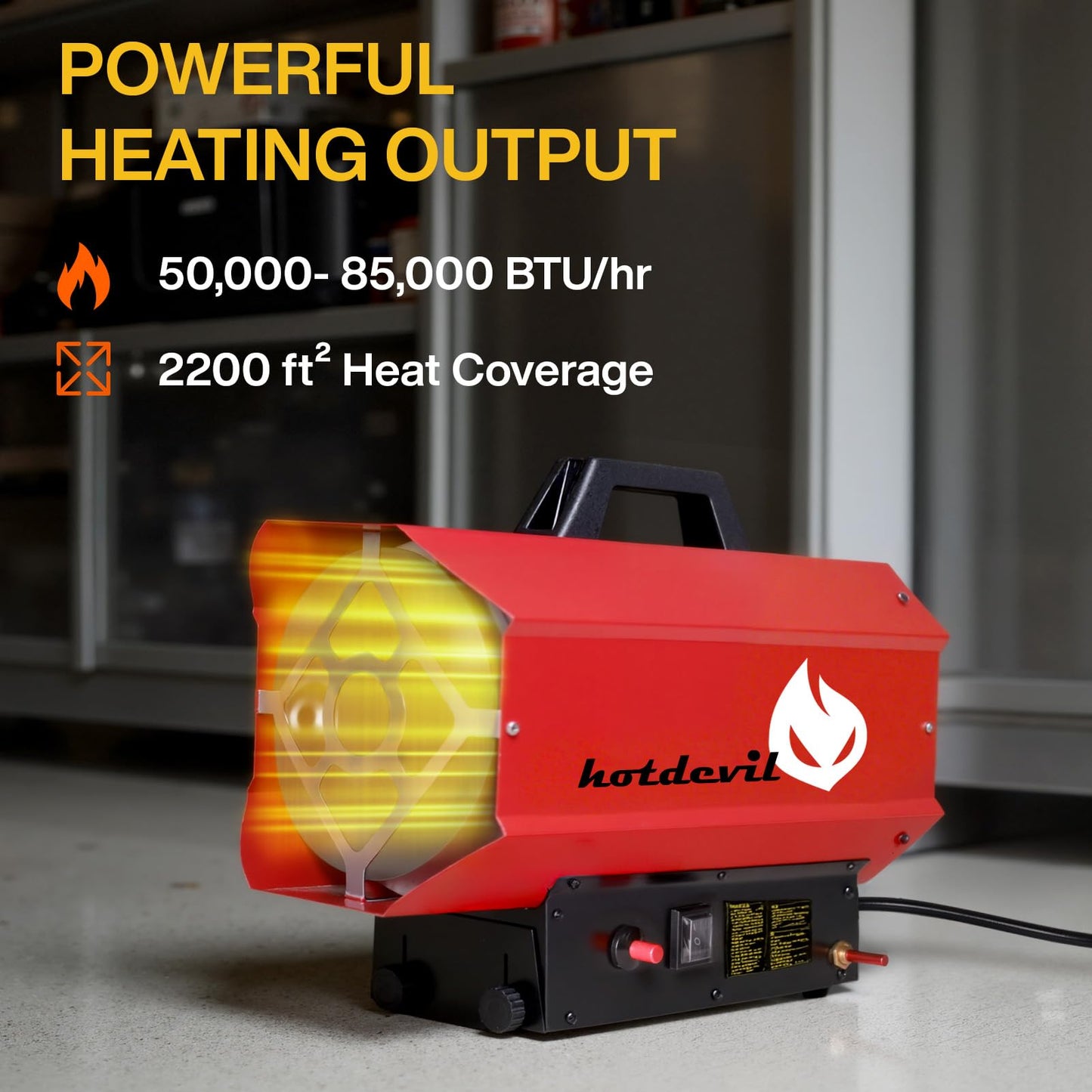 Hotdevil 85,000 BTU Forced Air Propane Heater(Non-adjustable Firepower),Thermally Protected, Heavy-Duty Garage Heater For Warehouses,Barns and Workshops up to 2200 Sq feet（Gas Cylinder not Include）